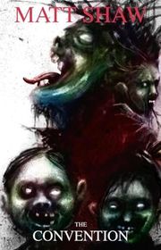 Book cover for "The Convention" by Matt Shaw