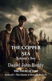 Book cover for "The Copper Sea" by Daniel John Roddy