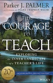 Book cover for "The Courage to Teach" by Parker J. Palmer
