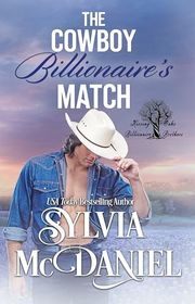 Book cover for "The Cowboy Billionaire's Match" by Sylvia McDaniel