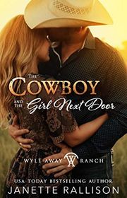 Book cover for "The Cowboy and the Girl Next Door" by Janette Rallison
