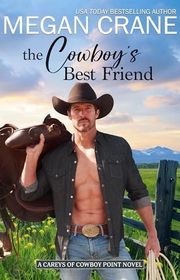 Book cover for "The Cowboy’s Best Friend" by Megan Crane