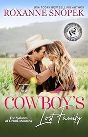 Book cover for "The Cowboy's Lost Family" by Roxanne Snopek