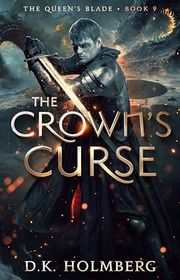 Book cover for "The Crown's Curse" by DK Holmberg