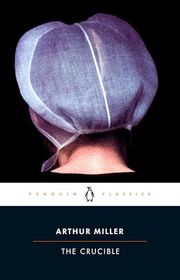 Book cover for "The Crucible" by Arthur Miller