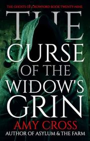 Book cover for "The Curse of the Widow's Grin" by Amy Cross