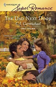 Book cover for "The Dad Next Door" by CJ Carmichael