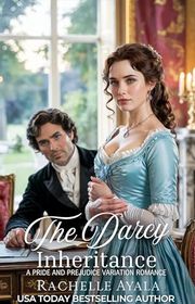 Book cover for "The Darcy Inheritance" by Rachelle Ayala