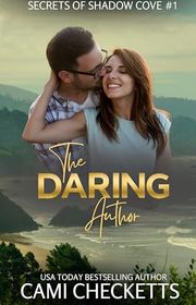 Book cover for "The Daring Author" by Cami Checketts