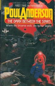 Book cover for "The Dark Between The Stars" by Poul Anderson