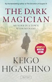 Book cover for "The Dark Magician" by Keigo Higashino