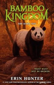 Book cover for "The Dark Sun" by Erin Hunter
