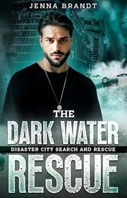 Book cover for "The Dark Water Rescue"