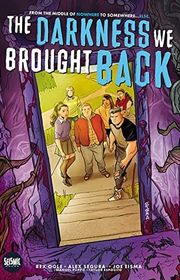 Book cover for "The Darkness We Brought Back" by Alex Segura