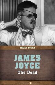 Book cover for "The Dead" by James Joyce