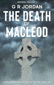 Book cover for "The Death of Macleod" by GR Jordan