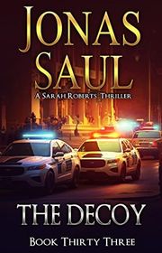 Book cover for "The Decoy" by Jonas Saul