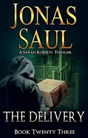 Book cover for "The Delivery" by Jonas Saul