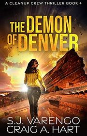 Book cover for "The Demon of Denver" by Craig A Hart