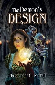 Book cover for "The Demon's Design" by Christopher G Nuttall