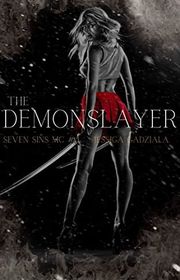Book cover for "The Demonslayer" by Jessica Gadziala