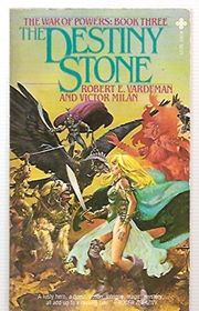 Book cover for "The Destiny Stone" by Victor Milan