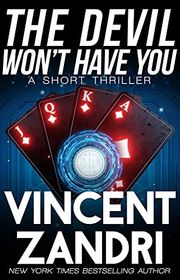 Book cover for "The Devil Won't Have You" by Vincent Zandri