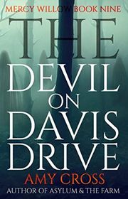 Book cover for "The Devil on Davis Drive" by Amy Cross