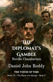 Book cover for "The Diplomat's Gamble" by Daniel John Roddy