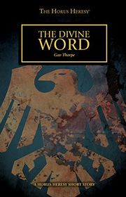 Book cover for "The Divine Word" by Gav Thorpe