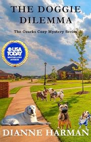 Book cover for "The Doggie Dilemma" by Dianne Harman