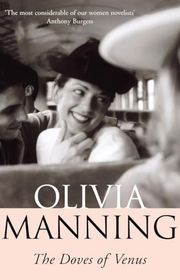 Book cover for "The Doves of Venus" by Olivia Manning