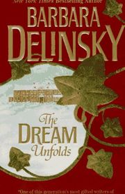 Book cover for "The Dream Unfolds" by Barbara Delinsky