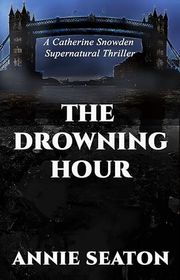 Catherine Snowden Supernatural Thriller book cover