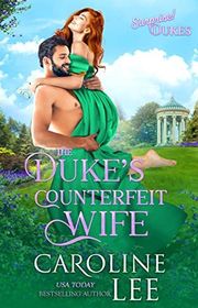 Book cover for "The Duke's Counterfeit Wife" by Caroline Lee