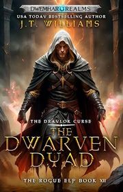 Book cover for "The Dwarven Dyad" by JT Williams