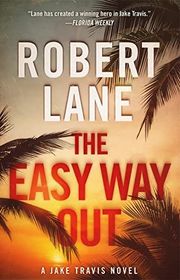 Book cover for "The Easy Way Out" by Robert Lane