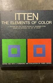 Book cover for "The Elements of Color: A Treatise on the Color System of Johannes Itten Based on His Book the Art of Color" by Johannes Itten