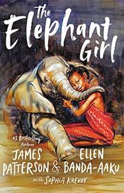 Book cover for "The Elephant Girl" by James Patterson