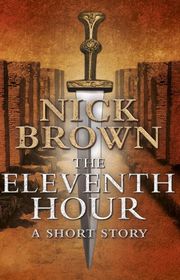 Book cover for "The Eleventh Hour" by Nick Brown