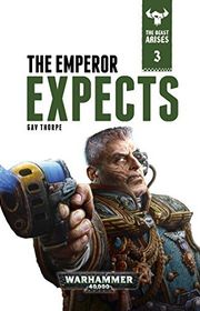 Book cover for "The Emperor Expects" by Gav Thorpe