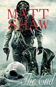 Book cover for "The End" by Matt Shaw