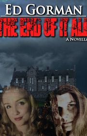Book cover for "The End of It All" by Ed Gorman