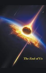 Book cover for "The End of Us"