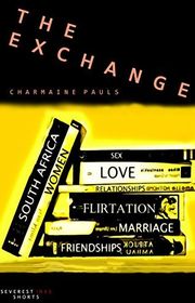 Book cover for "The Exchange" by Charmaine Pauls