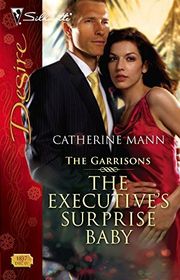 Book cover for "The Executive's Surprise Baby" by Catherine Mann