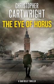 Book cover for "The Eye of Horus" by Christopher Cartwright
