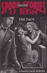 Book cover for "The Face" by EF Benson