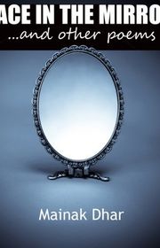Book cover for "The Face in the Mirror" by Mainak Dhar