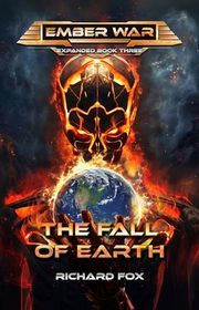 Book cover for "The Fall of Earth" by Richard Fox